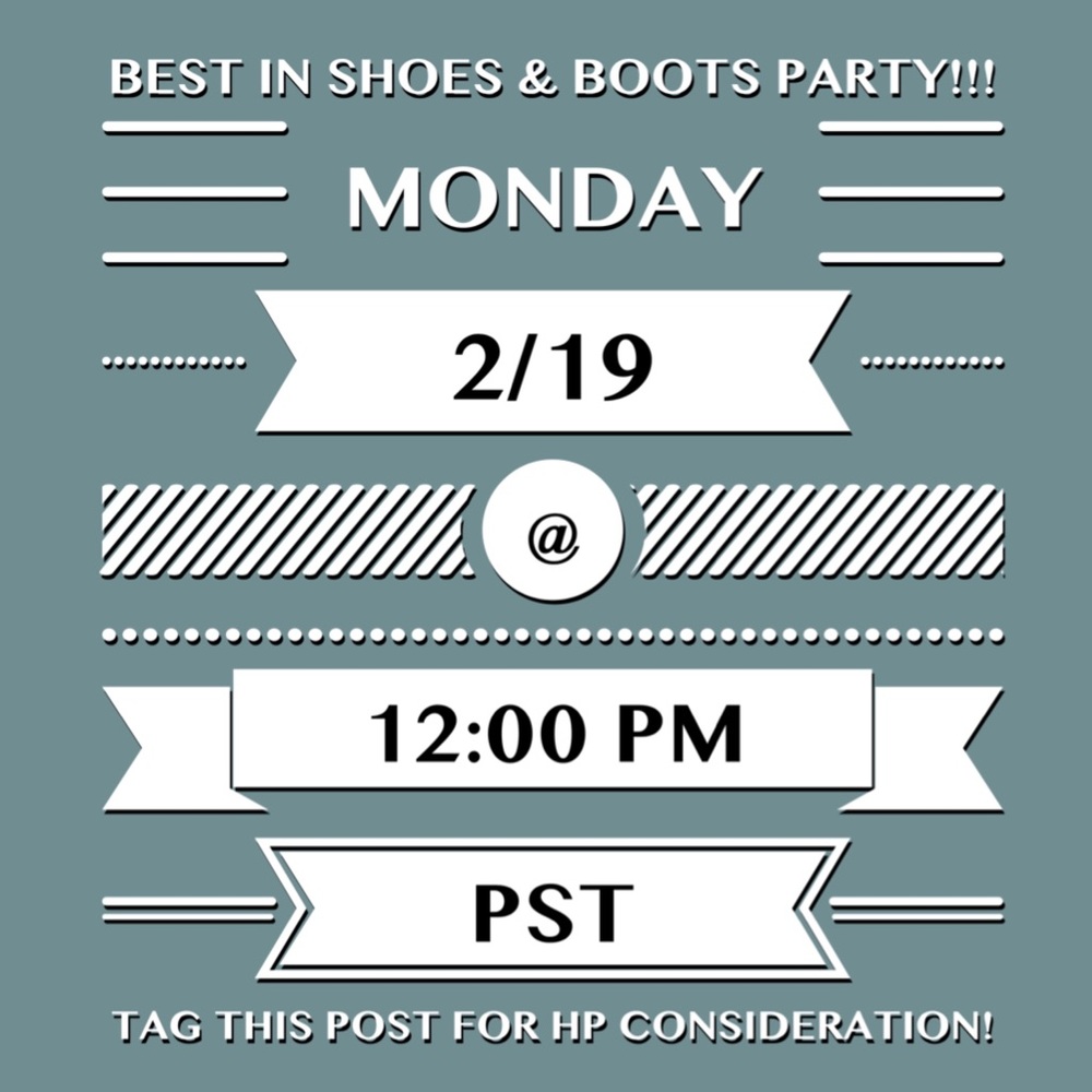 Best in Shoes 👠 and Boots👢 Party!!!🎉